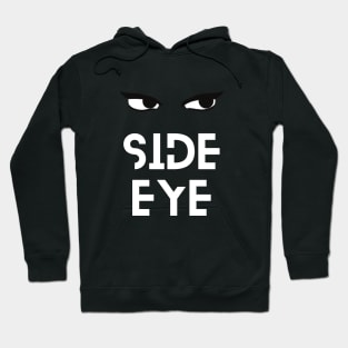 Side Eye Hoodie